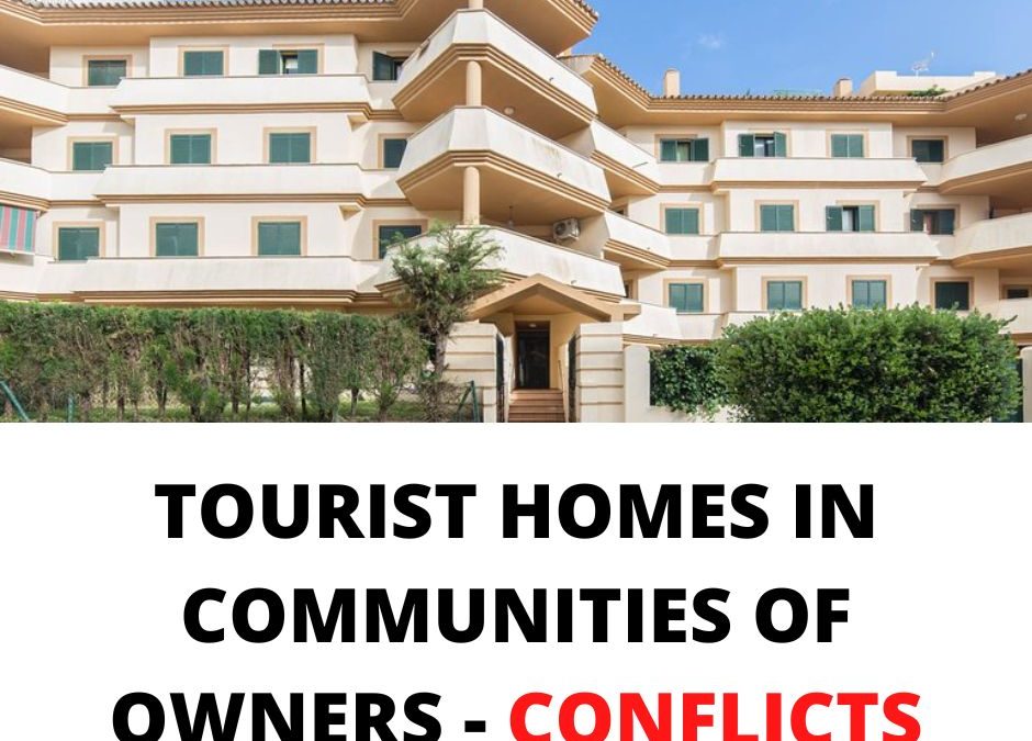 Tourist homes in communities of owners – Conflicts